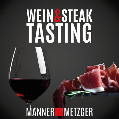 Wein & Steak Tasting MännerMetzger Heinsberg